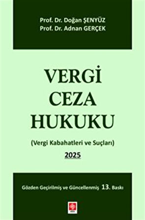 Vergi Ceza Hukuku / Prof. Dr. Doğan Şenyüz