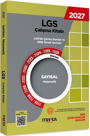 2027 MEB LGS Sayısal Matematik Çalışma Kitabı Çıkmış Sorular ve Örnek Sorular Marka Yayınları