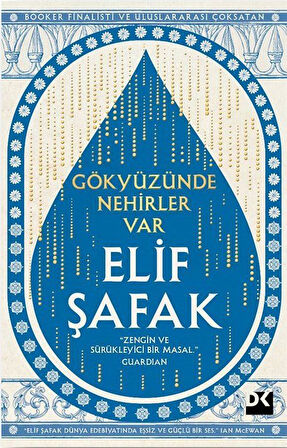 Gökyüzünde Nehirler Var / Elif Şafak