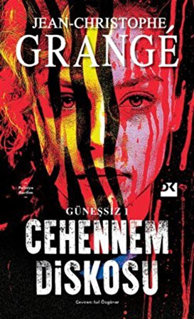 Güneşsiz 1: Cehennem Diskosu / Jean Christophe Grange