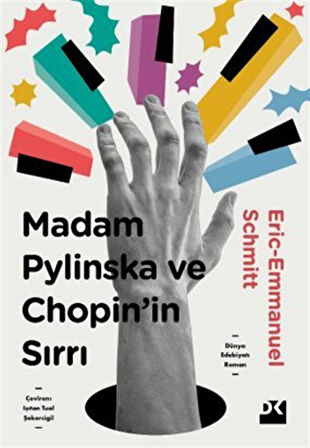 Madam Pylinska ve Chopin'in Sırrı / Eric Emmanuel Schmitt