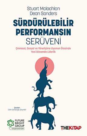 Sürdürülebilir Performansın Serüveni