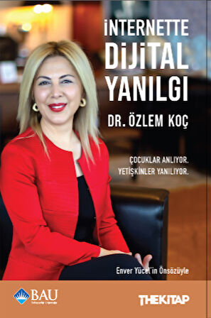 İnternette Dijital Yanılgı