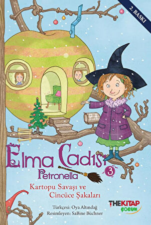 Elma Cadısı Petronella-3 Kartopu Savaşı ve Cincüce Şakaları