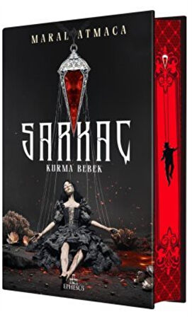 Sarkaç 1: Kurma Bebek (Ciltli Yan Boyamalı) / Maral Atmaca