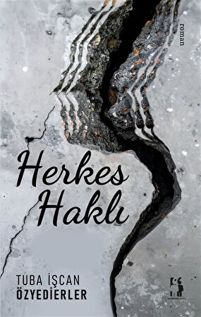 Herkes Haklı / Tuba İşcan Özyedierler