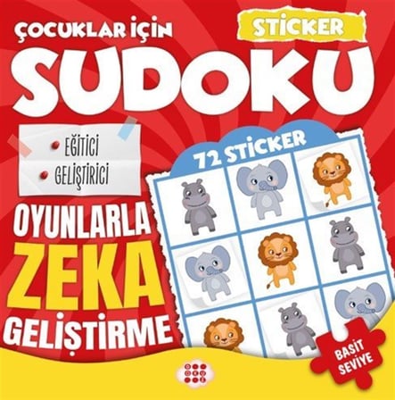 Çocuklar İçin Sudoku / Sticker Hediyeli Basit Seviye 1 / Kolektif