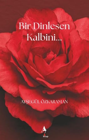 Bir Dinlesen Kalbini