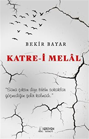 Katre-İ Melal / Bekir Bayar