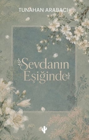 Sevdanın Eşiğinde
