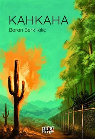 Kahkaha / Baran Berk Kılıç