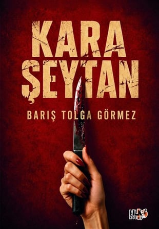 Kara Şeytan / Barış Tolga Görmez
