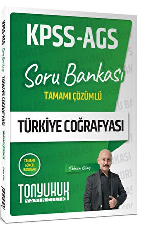 KPSS AGS Türkiye Coğrafyası Tamamı Çözümlü Soru Bankası Tonyukuk Yayıncılık