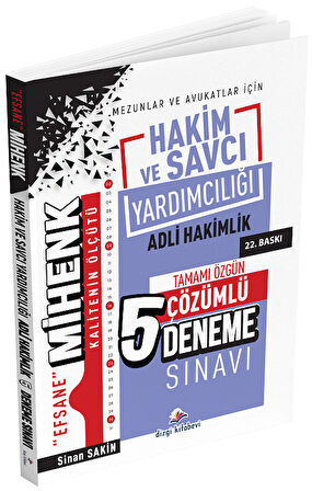 Dizgi Kitap MİHENK Adli Hakimlik ve Savcı Yardımcılığı 5 Deneme Çözümlü 22. Baskı Dizgi Kitap