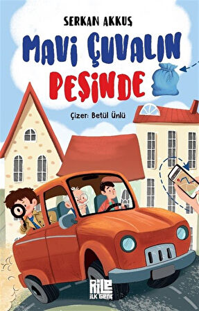 Mavi Çuvalın Peşinde / Serkan Akkuş