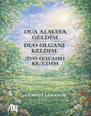 Dua Almaya Geldim