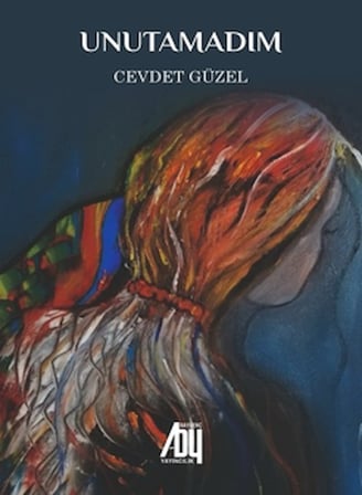 Unutamadım