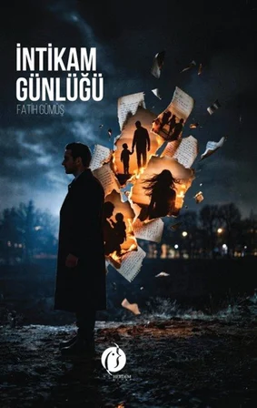 İntikam Günlüğü / Fatih Gümüş