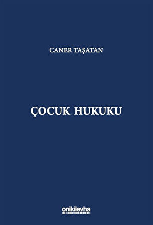 Çocuk Hukuku / Caner Taşatan