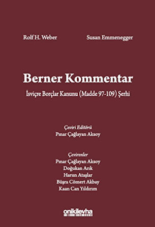 Berner Kommentar İsviçre Borçlar Kanunu (Madde 97-109) Şerhi