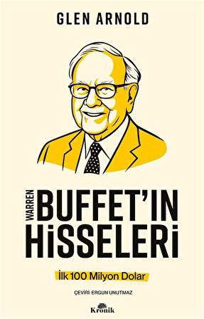 Warren Buffett'ın Hisseleri & İlk 100 Milyon Dolar / Glen Arnold