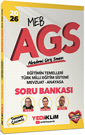 Yediiklim 2026 MEB AGS Eğitimin Temelleri Türk Milli Eğitim Sistemi Mevzuat Anayasa Tamamı Çözümlü Soru Bankası