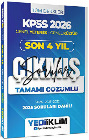 Yediiklim 2026 KPSS Genel Yetenek Genel Kültür Son 4 Yıl Tamamı Çözümlü Çıkmış Sorular