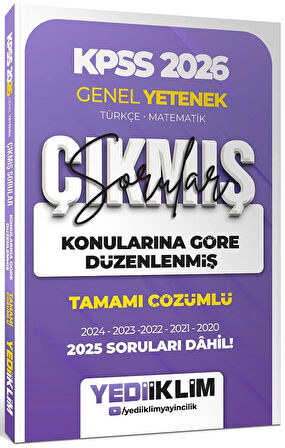 Yediiklim 2026 KPSS Genel Yetenek Konularına Göre Düzenlenmiş Tamamı Çözümlü Çıkmış Sorular