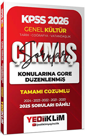 Yediiklim 2026 KPSS Genel Kültür Konularına Göre Düzenlenmiş Tamamı Çözümlü Çıkmış Sorular