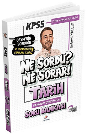 Dizgi Kitap KPSS Tarih Ne Sordu Ne Sorar Soru Bankası Çözümlü - Selami Yalçın Dizgi Kitap Yayınları