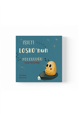 Naciye Yıldırımol Aliyev - Işıltı Loşko’nun Yolculuğu 