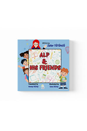 Zafer Tütüncü - Alp and His Friends