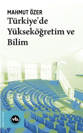 Türkiye'de Yükseköğretim ve Bilim