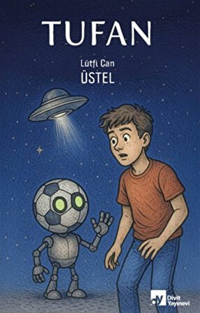 Tufan / Lütfi Can Üstel