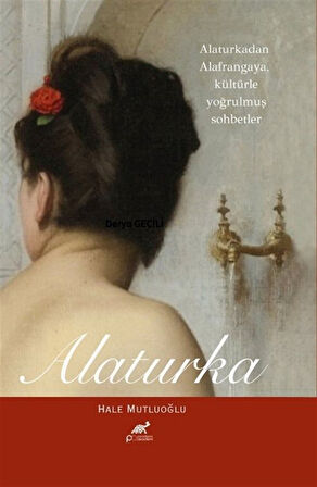 Alaturka / Hale Mutluoğlu