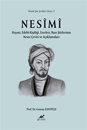 Nesimi / Prof. Dr. Gencay Zavotçu