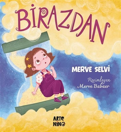 Birazdan / Merve Selvi