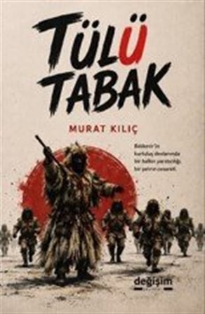 Tülütabak / Murat Kılıç