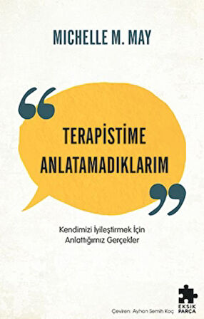 Terapistime Anlatamadıklarım