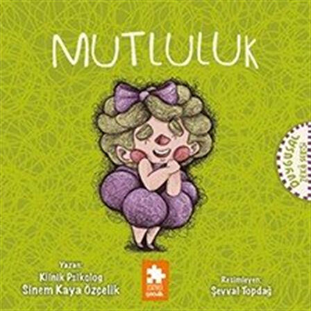 Mutluluk / Duygusal Zeka Serisi / Sinem Kaya Özçelik