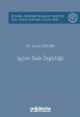 İşçinin İfade Özgürlüğü