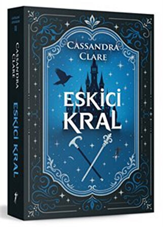 Castellane Günlükleri 2 Eskici Kral / Cassandra Clare