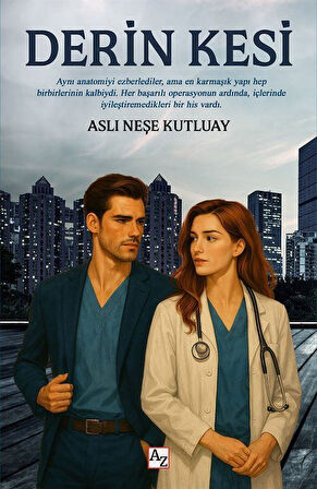 Derin Kesi / Aslı Neşe Kutluay