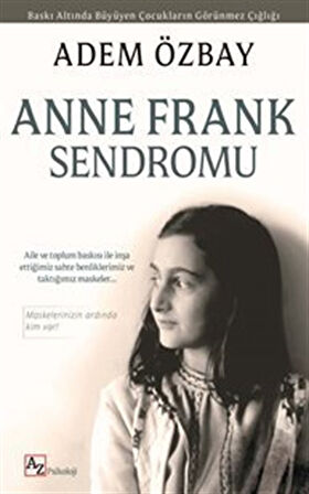 Anne Frank Sendromu / Adem Özbay