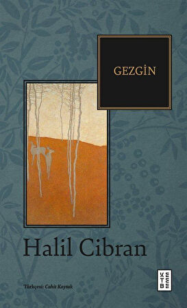Gezgin / Halil Cibran
