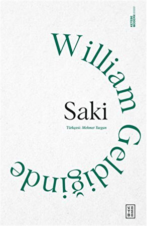 William Geldiğinde / Saki