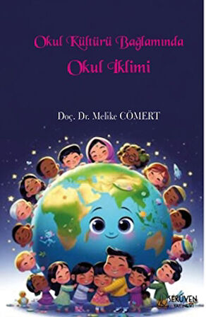 Okul Kültürü Bağlamında Okul İklimi