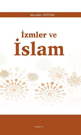 İzmler ve İslam / Muzaffer Öztürk