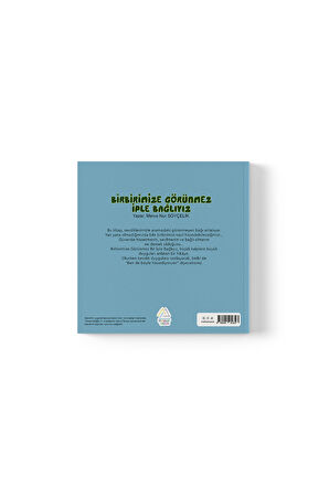 Merve Nur Soyçelik - Birbirimize Görünmez Bir İple Bağlıyız