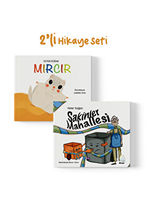 Yeter Doğan - Mırcırın Macerası ve Sakinler Mahallesi 2’li Hikaye Seti